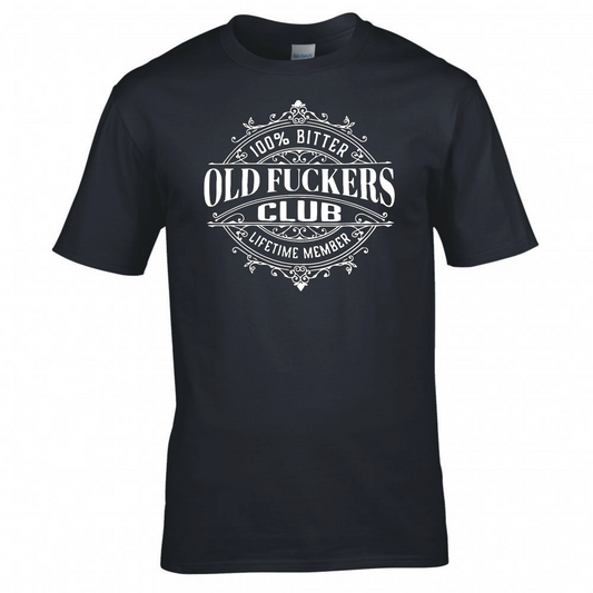 Old Fuckers Club T-Shirt