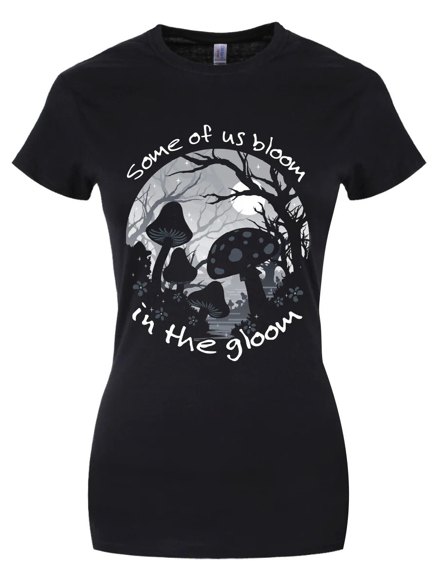 Some Of Us Bloom In The Gloom Ladies T-Shirt | Grindstore