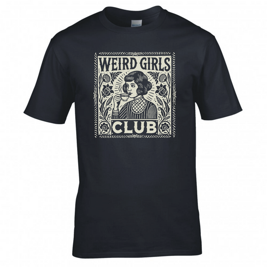 Weird Girls Club T-Shirt